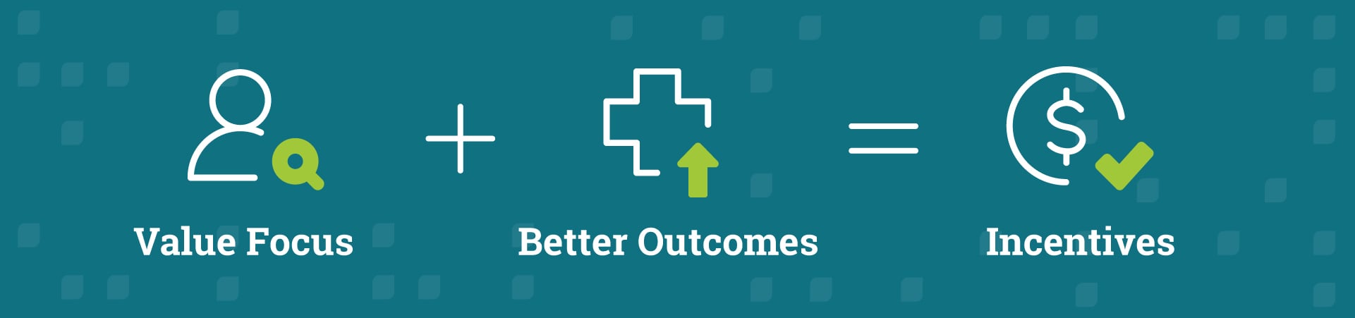 value-focus-better-outcomes-incentives_illustration